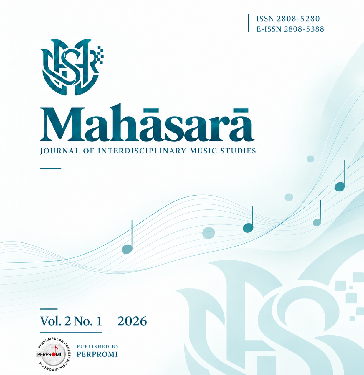 Sampul Mahāsarā: Journal of Interdisciplinary Music Studies, Vol. 2 No. 1 (2026)
